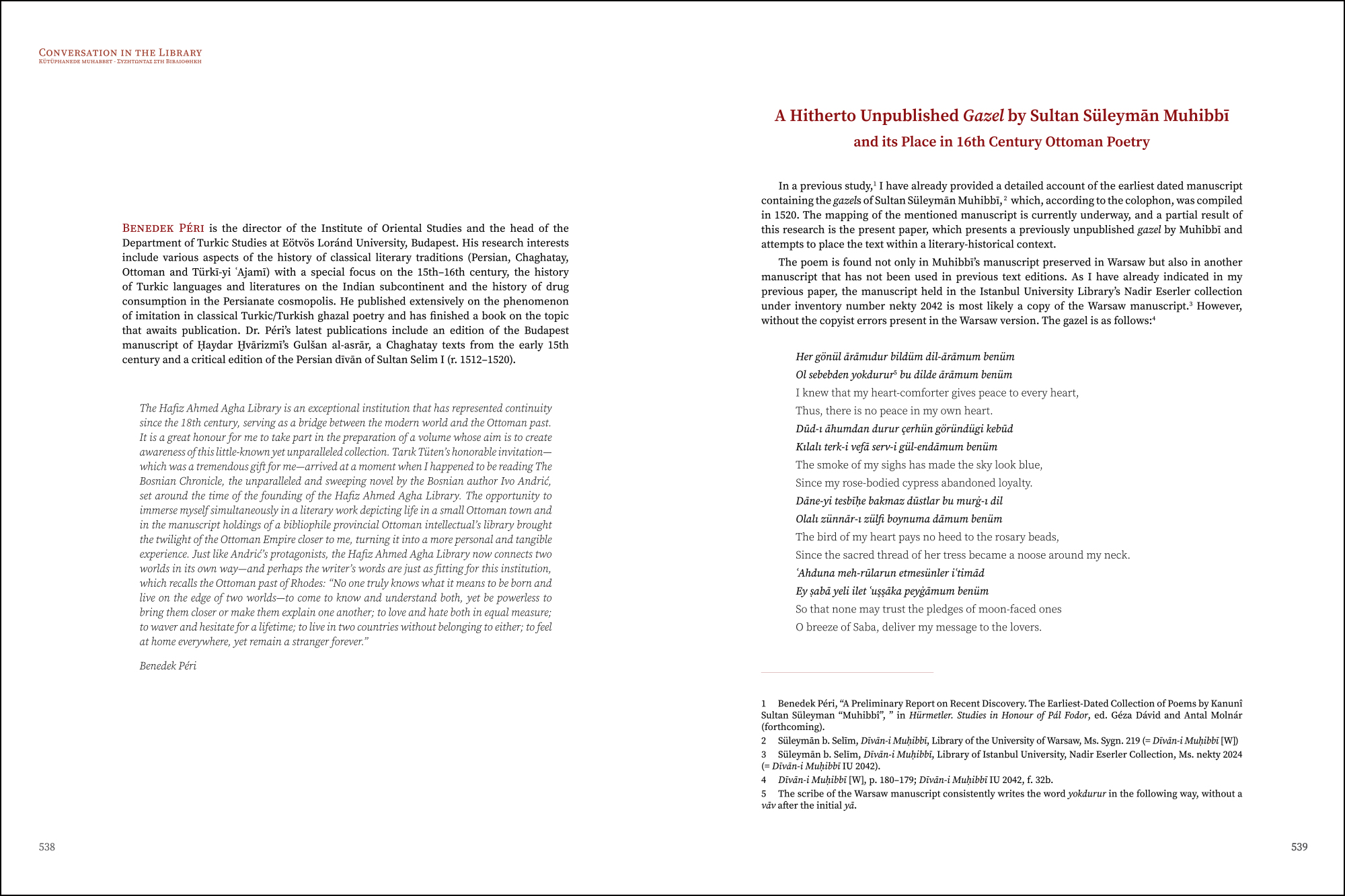 Benedek Péri - A Hitherto Unpublished Gazel by Sultan Süleymān Muhibbī and its Place in 16th Century Ottoman Poetry